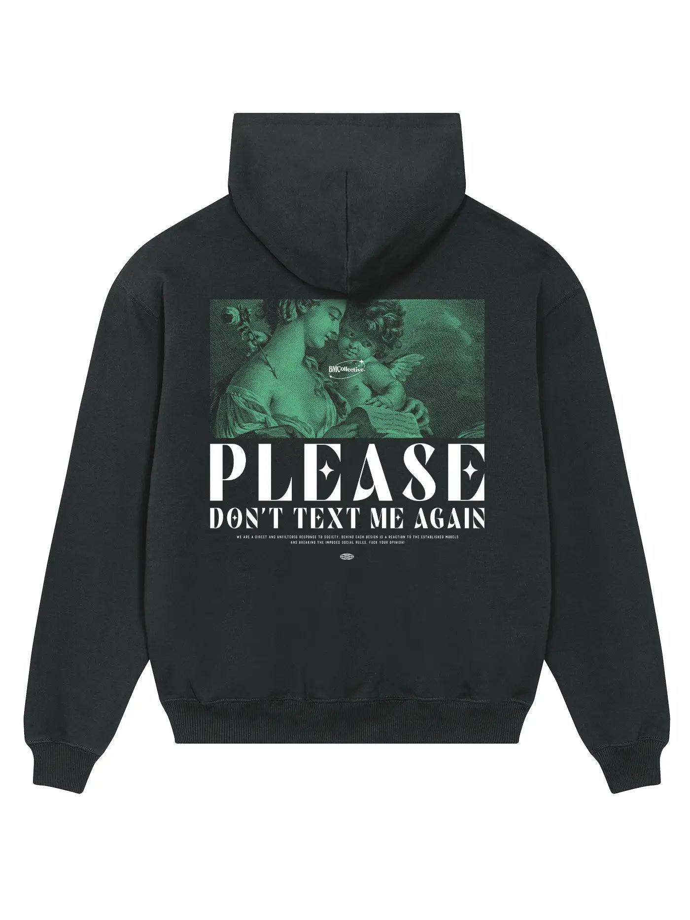 DON'T TEXT ME AGAIN HOODIE